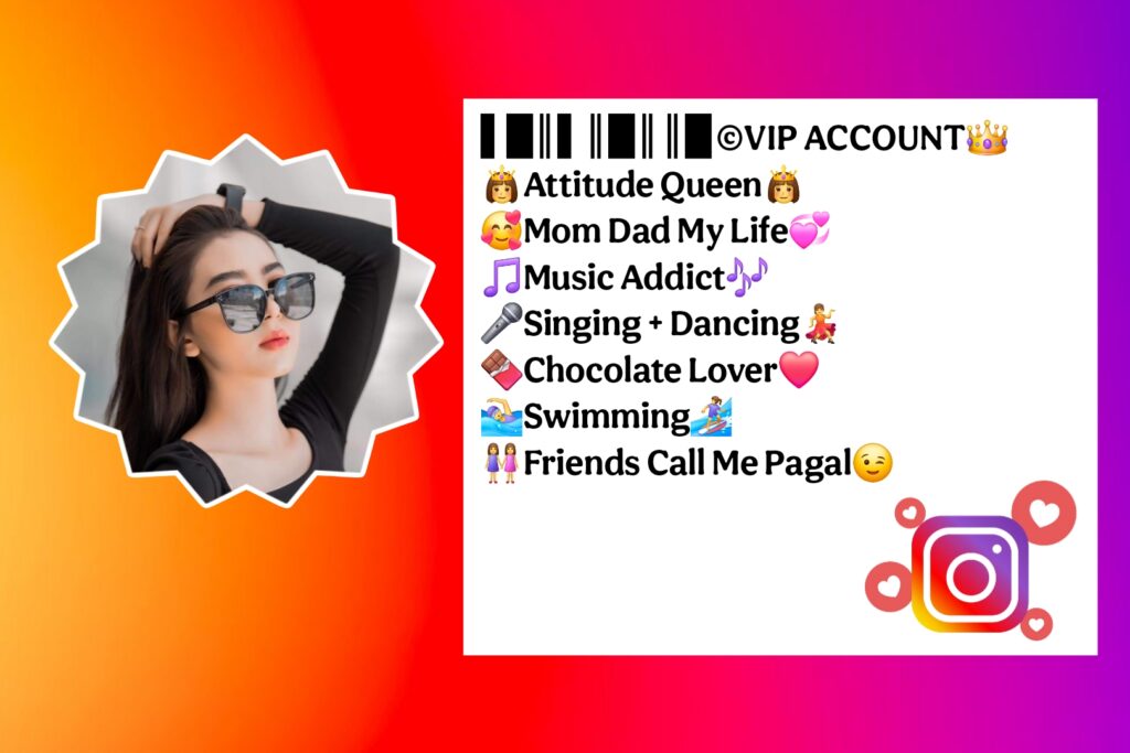 Instagram VIP Bio For Girls