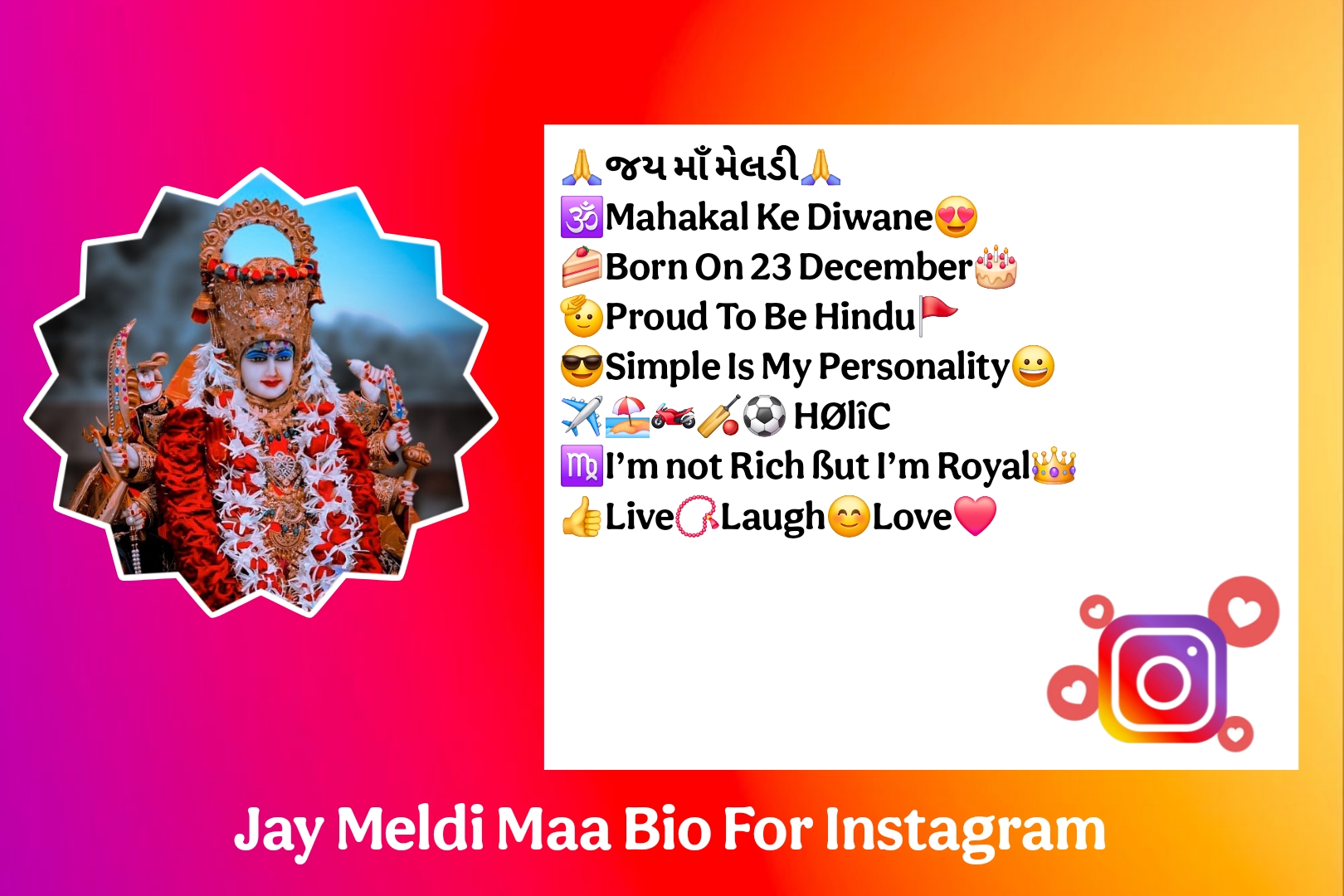 Meldi Maa Bio For Instagram